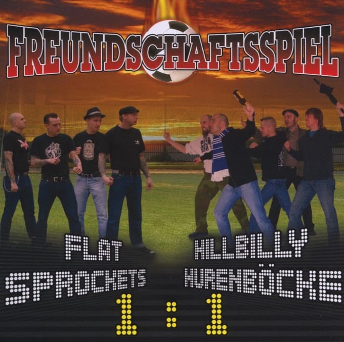 Flat Sprockets & Hillbilly Hurenbocke - Freundschaftsspiel (CD)