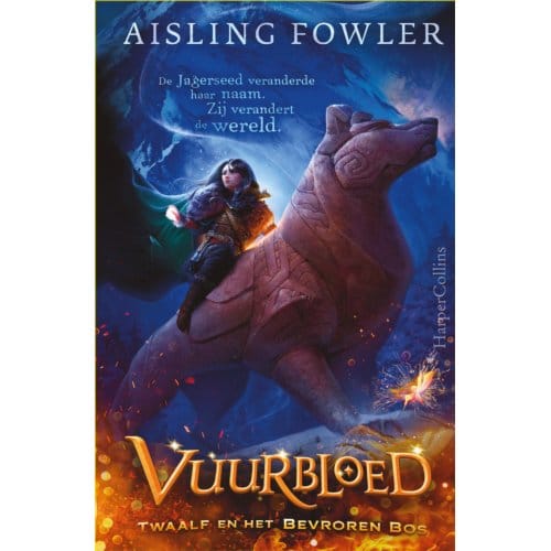 Twaalf En Het Bevroren Bos - Vuurbloed - Aisling Fowler