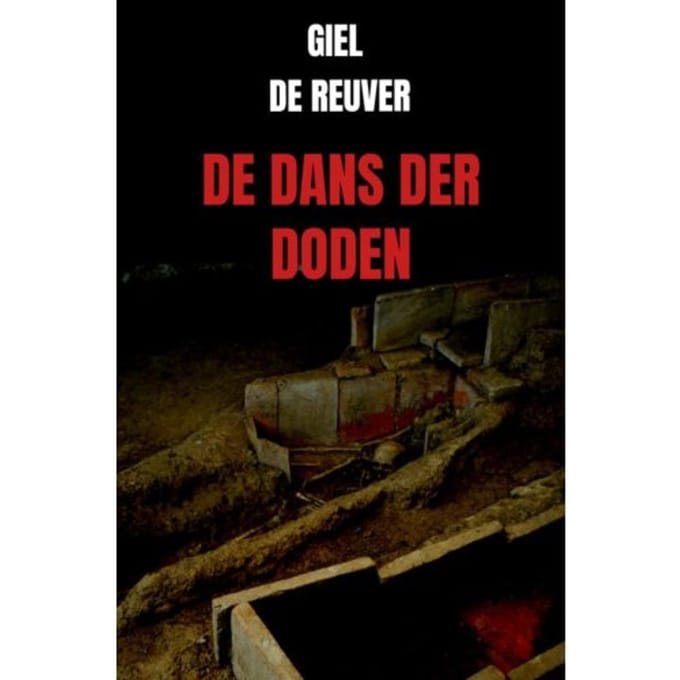 De Dans Der Doden - Giel De Reuver