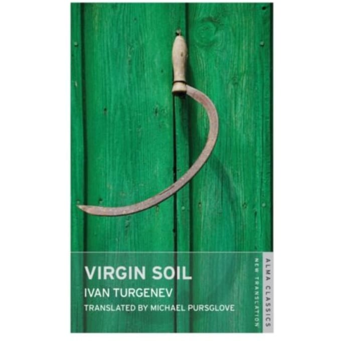 Virgin Soil: New Translation - Ivan Turgenev