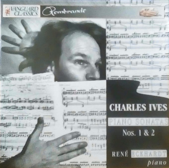 Charles Ives: Piano Sonatas nos 1 & 2