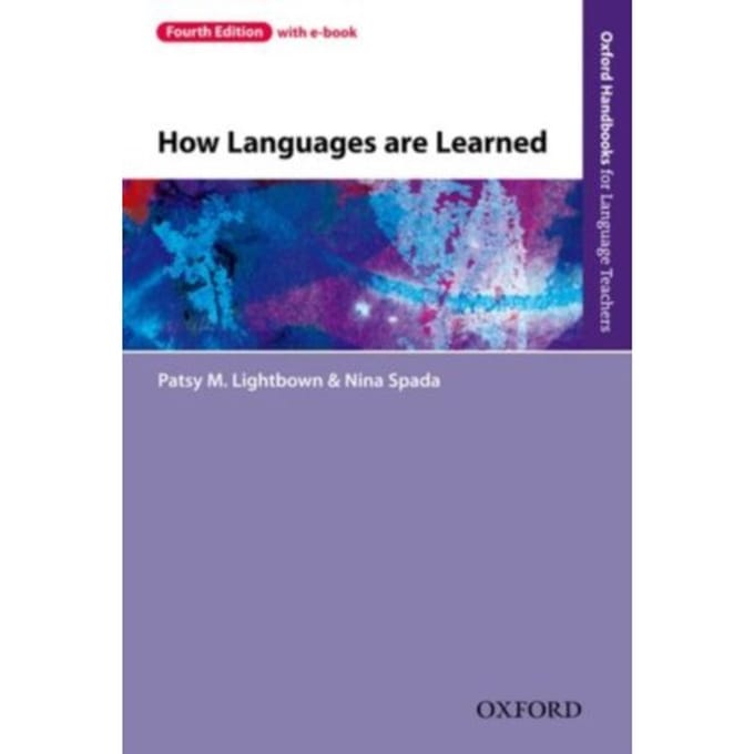 How Languages Are Learned - Lightbown, Patsy M.