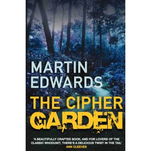 The Cipher Garden - Lake District Cold-Case Mysteries - Martin (Author) Edwards