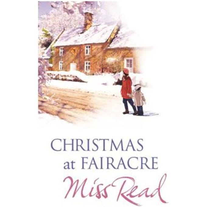 Christmas At Fairacre - Miss Read