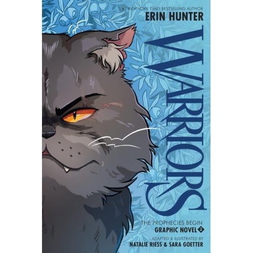 Warriors Graphic Novel: The Prophecies Begin, Part Two Of Three - Warriors Graphic Novel - Erin Hunter