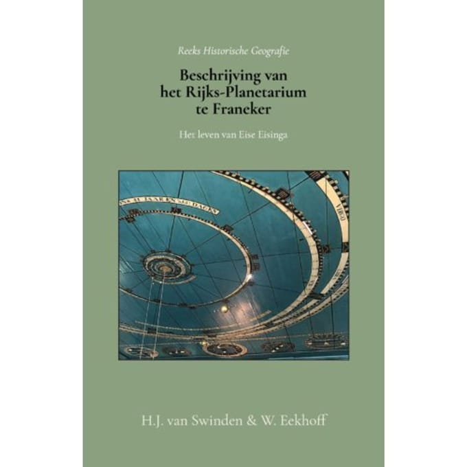 Beschrijving Van Het Rijks-Planetarium Te Franeker - H.J. van Swinden