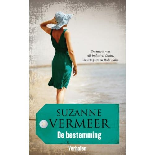 De Bestemming - Suzanne Vermeer
