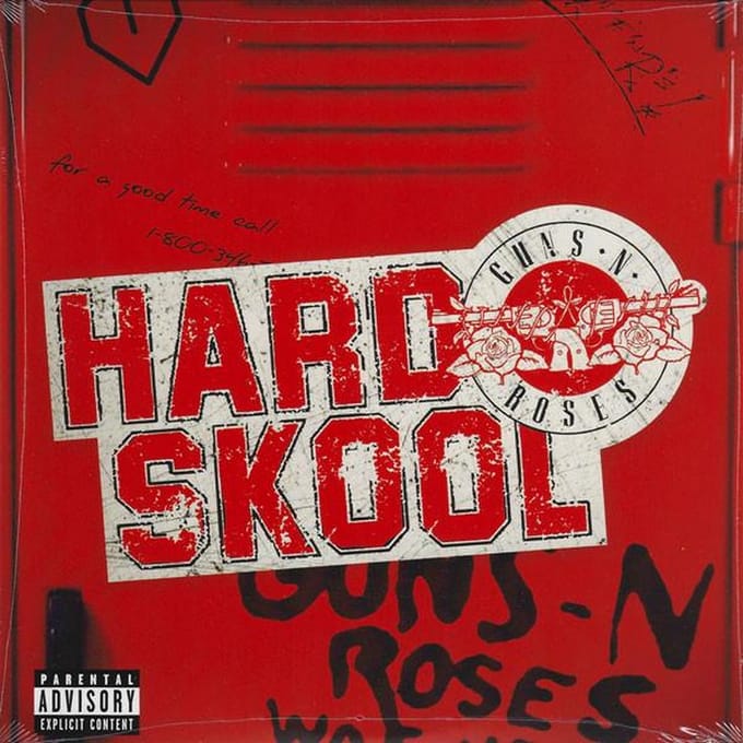 Hard Skool - Guns N' Roses