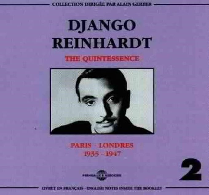 Django Reinhardt - The Quintessence Paris - Londres 1935-1947 (2 CD)