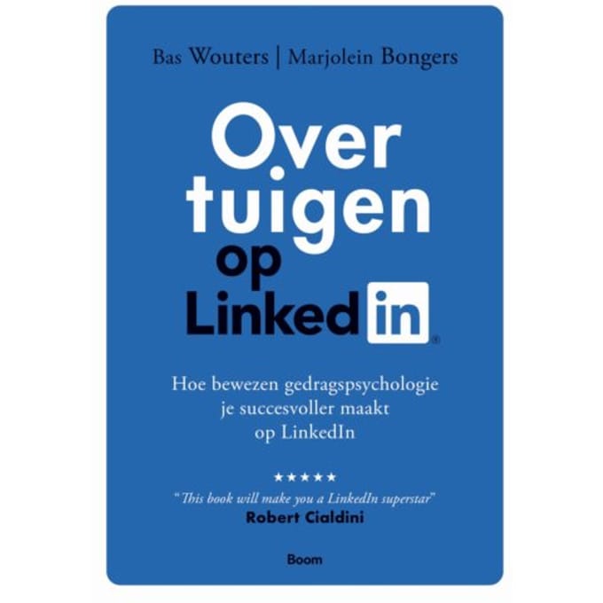 Overtuigen Op Linkedin - Bas Wouters