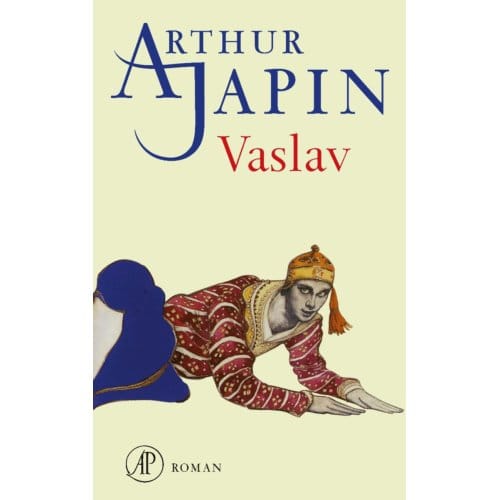 Vaslav - Arthur Japin