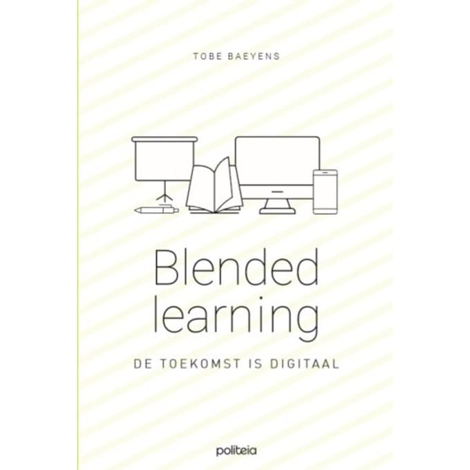 Blended Learning - Tobe Baeyens