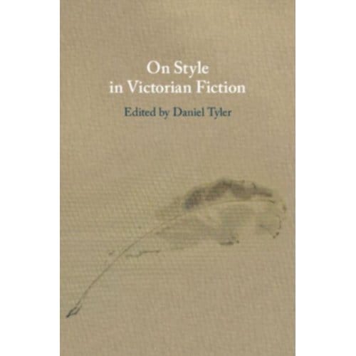 On Style In Victorian Fiction