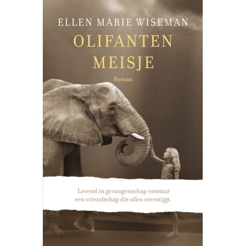 Olifantenmeisje - Ellen Marie Wiseman