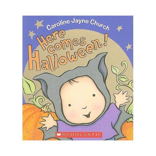 Here Comes Halloween! - Caroline Jayne Church