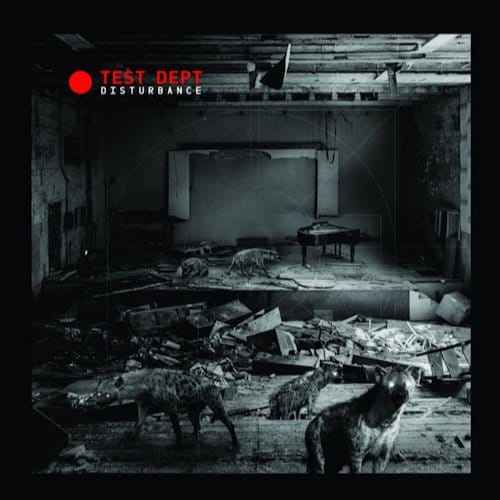 Test Dept. - Disturbance (CD)