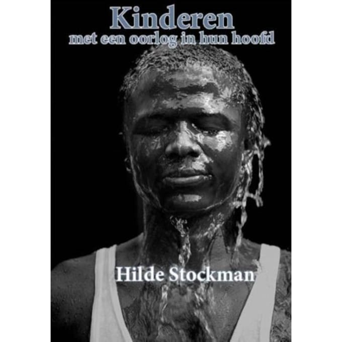 Kinderen Met Een Oorlog In Hun Hoofd - Hilde Stockman