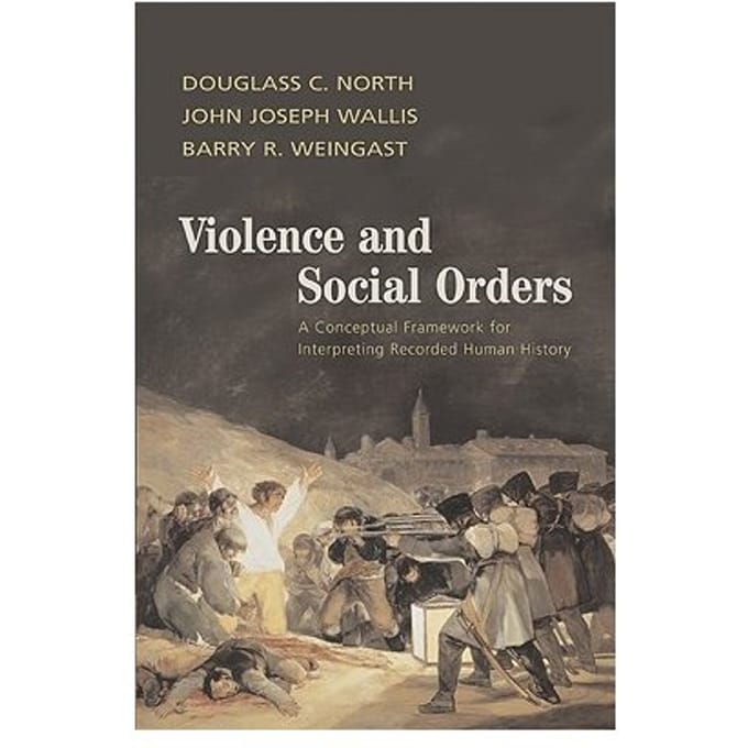 Violence And Social Orders - St Louis) North