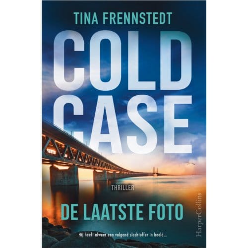 De Laatste Foto - Cold Case - Tina Frennstedt
