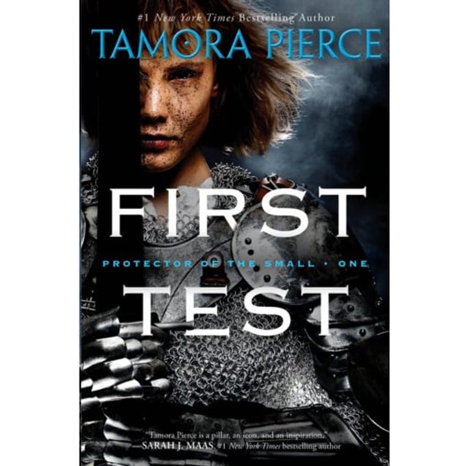 First Test - Protector Of The Small - Tamora Pierce