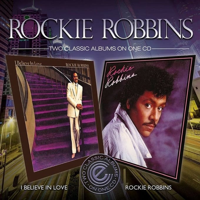 I Believe in Love/Rockie Robbins