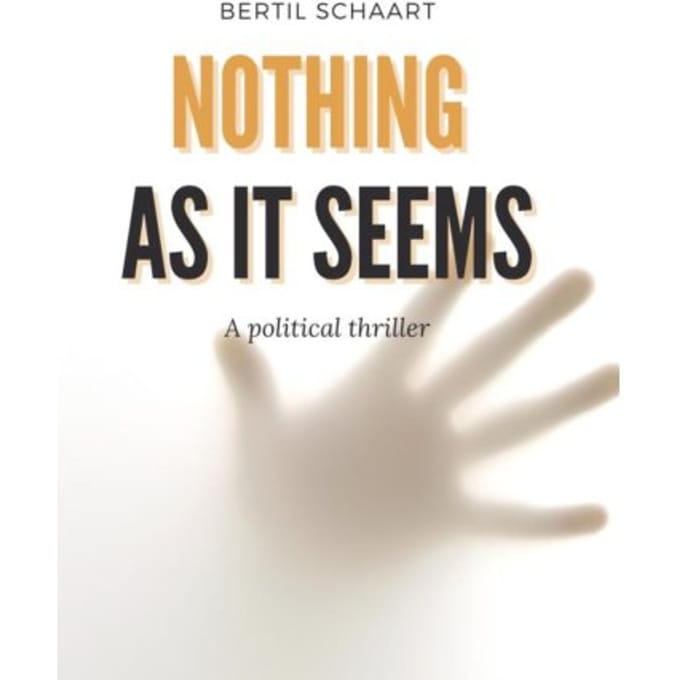 Nothing As It Seems - Bertil Schaart
