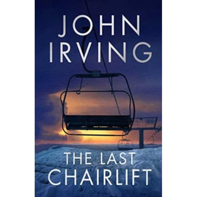 The Last Chairlift - John Irving