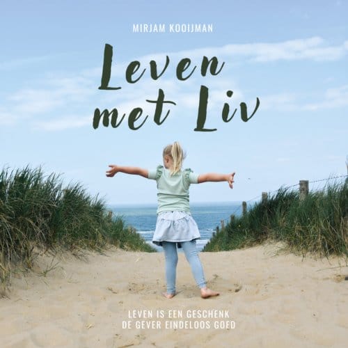 Leven Met Liv - Mirjam Kooijman
