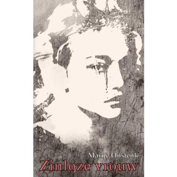 Zinloze Vrouw - Marije Onstenk