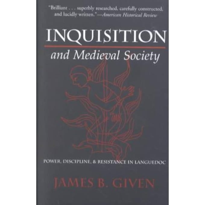 Inquisition And Medieval Society - Given, James Buchanan