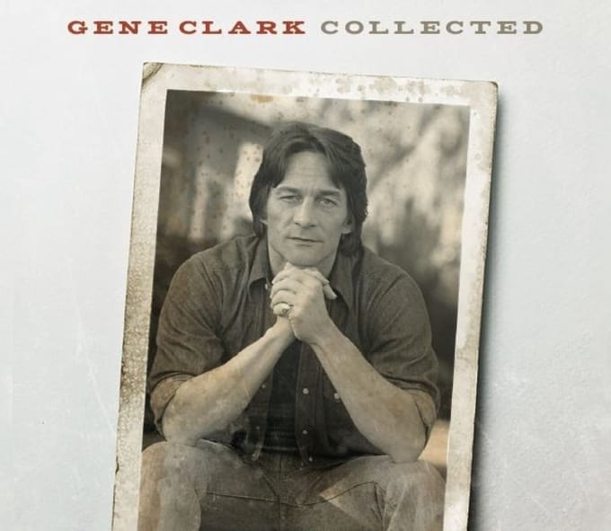Collected - Gene Clark