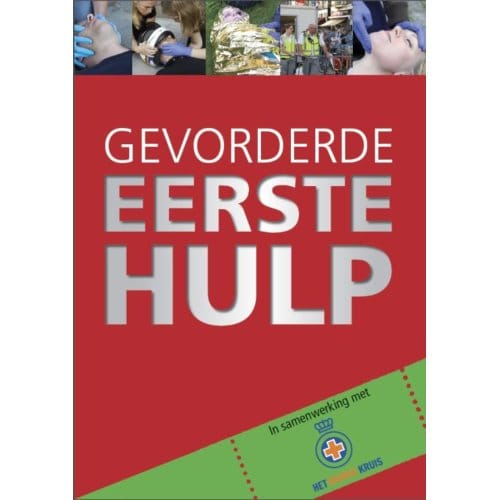 Gevorderde Eerste Hulp - Pim de Ruijter