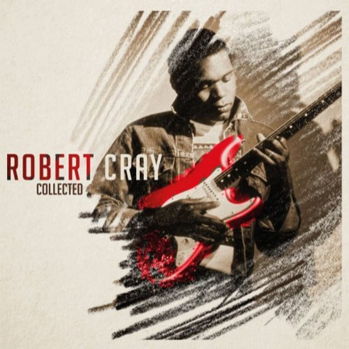 Collected - Robert Cray