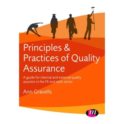 Principles And Practices Of Quality Assurance - Gravells, Ann