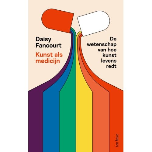 Kunst Als Medicijn - Daisy Fancourt