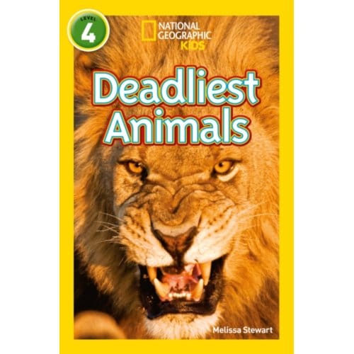 Deadliest Animals - National Geographic Readers - Melissa Stewart