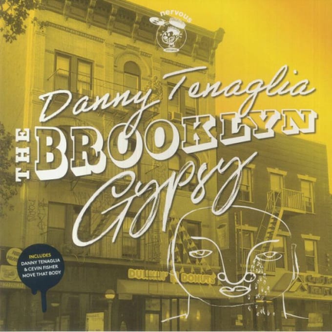 Danny Tenaglia - Brooklyn Gypsy