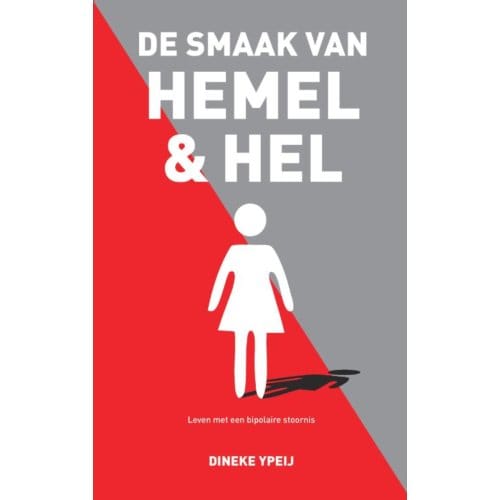 De Smaak Van Hemel & Hel - Dineke Ypeij