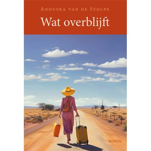 Wat Overblijft - Anouska van de Stolpe
