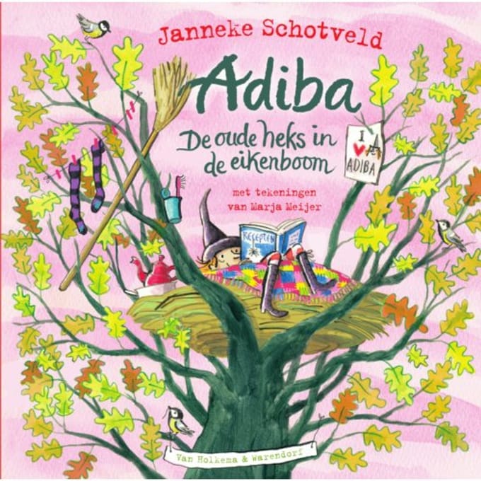 Adiba, De Oude Heks In De Eikenboom - Janneke Schotveld