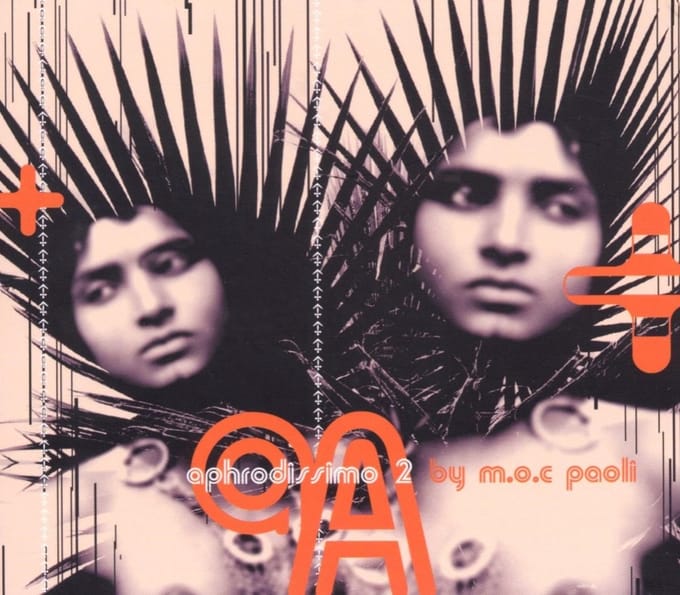 M.O.C. Paoli - Aphrodissimo 2 (CD)