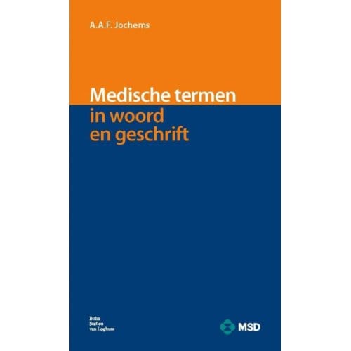 Medische Termen In Woord En Geschrift - A.A.F. Jochems