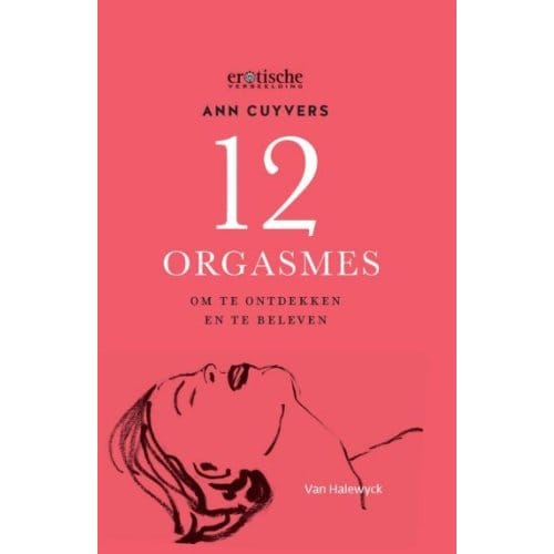 12 Orgasmes - Pelkmans - Ann Cuyvers
