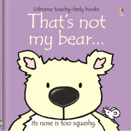 That's Not My Bear - That's Not My® - Fiona Watt
