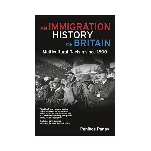An Immigration History Of Britain - Panikos Panayi