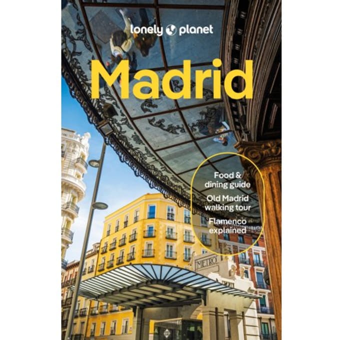 Lonely Planet Madrid - Lonely Planet City Guide