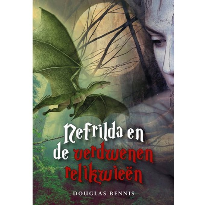 Nefrilda En De Verdwenen Relikwieën - Douglas Bennis