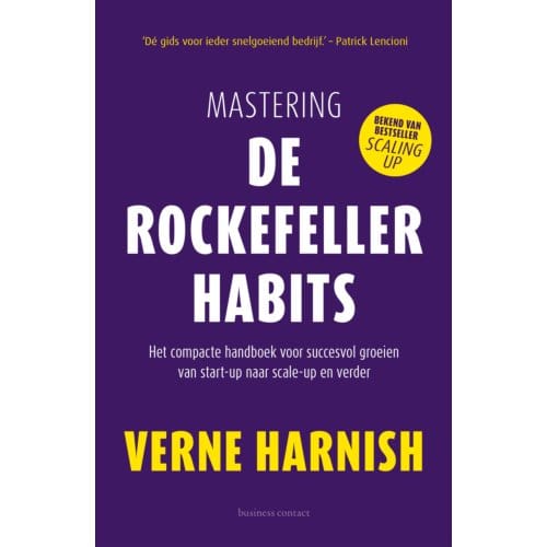 Mastering De Rockefeller Habits - Verne Harnish