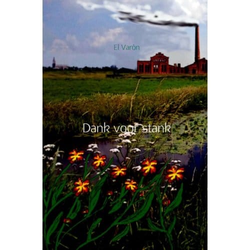 Dank Voor Stank - El Varón