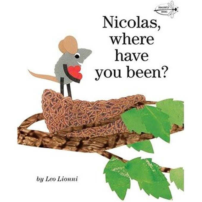 Nicolas, Where Have You Been? - Leo Lionni